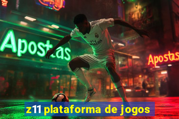 z11 plataforma de jogos